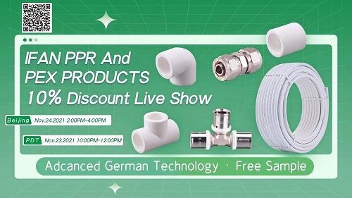 IFAN PPR 및 PEX 제품 라이브 쇼